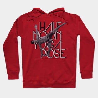 Half moon yoga pose Hoodie